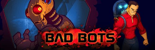 Bad Bots [Kod Za Online Igru]