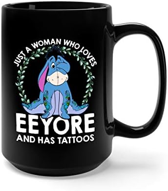 Samo Žena Koja Voli Eeyore I Ima Tetovaže Keramička Šolja Za Kafu Šolja Za Čaj