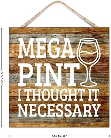 Rustikalni čik drveni znak Inspirativni citati Mega Pinta vina Mislila sam da je potrebno ohrabrenje citat